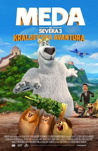 MEDA SA SEVERA 3: KRALjEVSKA AVANTURA